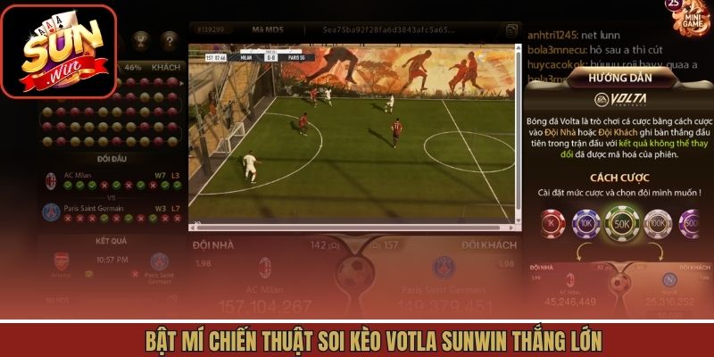 Kinh nghiệm chọn kèo Volta từ cao thủ