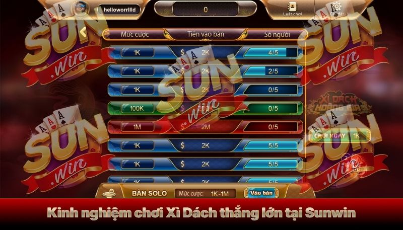 Kinh nghiệm chơi Xì Dách thắng lớn tại Sunwin