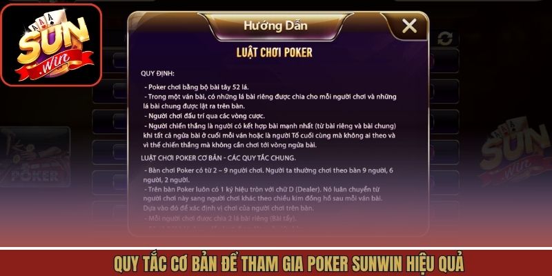 Quy tắc cơ bản để tham gia Poker Sunwin hiệu quả