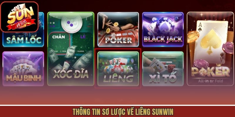 Thông tin sơ lược về liêng Sunwin