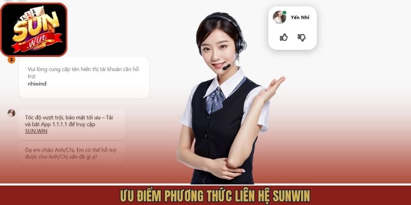 Ưu điểm phương thức liên hệ Sunwin